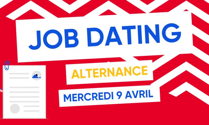 Job Dating Alternance le 9 Avril - La Garde